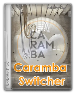 Caramba Switcher Lab 2024.08.01
